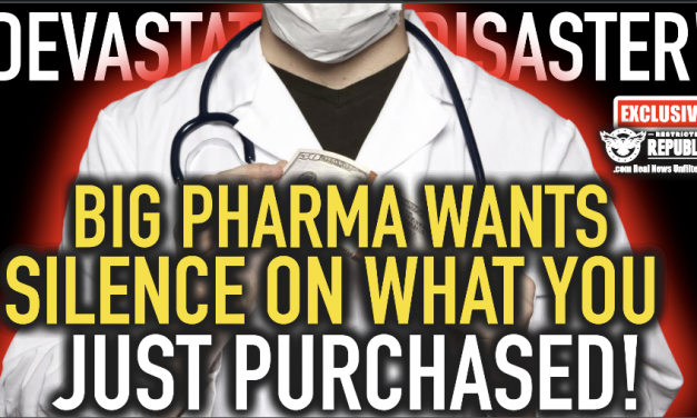 Devastating Health Disaster! Big Pharma Wants Silence on What You Just Purchased!!